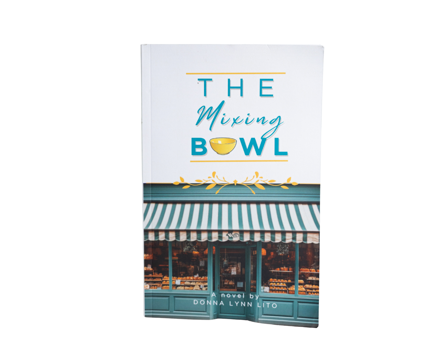 Donna Lynn Lito - The Mixing Bowl Book